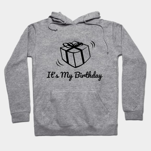 Happy Birthday To Me Hoodie by Javacustoms